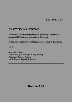 					Pokaż  Tom 11 (2009): Zeszyty naukowe Południowo-Wschodniego Oddziału Polskiego Towarzystwa Inżynierii Ekologicznej z siedzibą w Rzeszowie i Polskiego Towarzystwa Gleboznawczego Oddział w Rzeszowie 
				