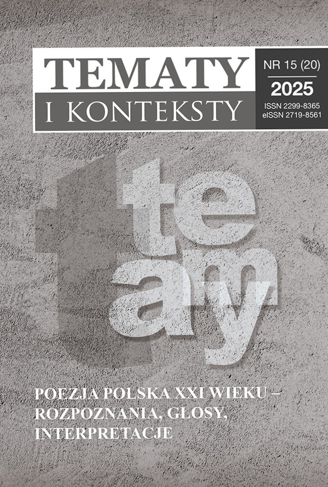 					Pokaż  Tom 20 Nr 15 (2025): Poezja polska XXI wieku – rozpoznania, glosy, interpretacje
				